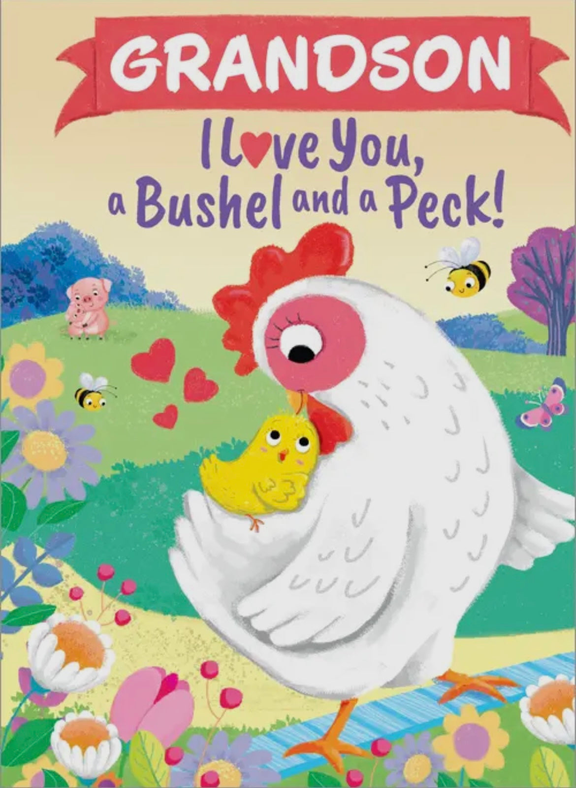 Grandson I Love You, a Bushel And a Peck Book