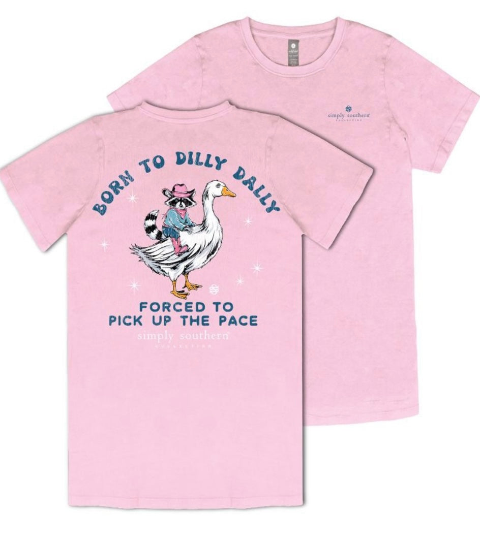 Born to Dilly Dally- Simply Southern