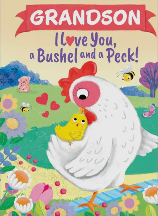 Grandson I Love You, a Bushel And a Peck Book