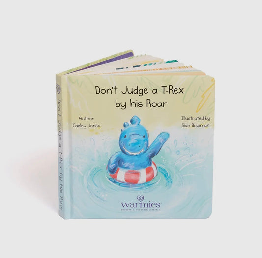 Don’t Judge a T-Rex by his Roar Book