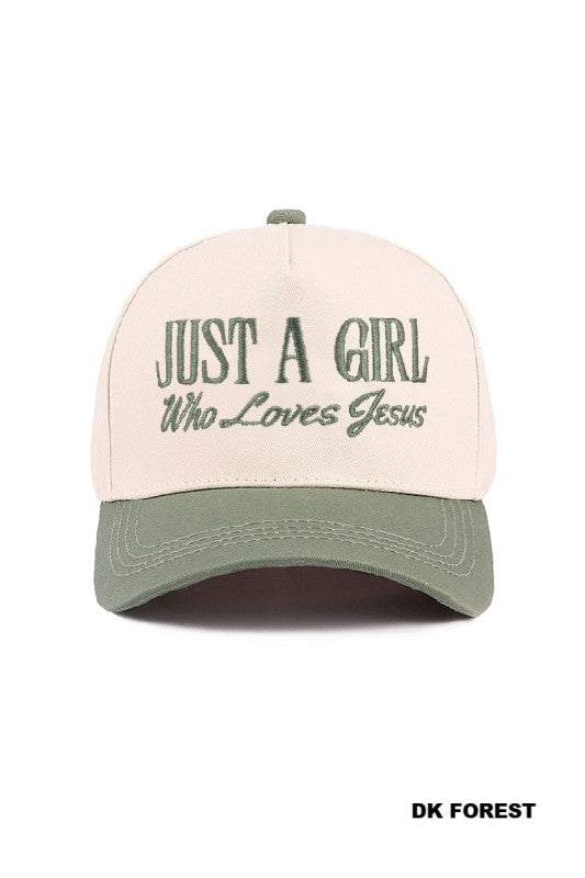 Just a girl who loves Jesus hat