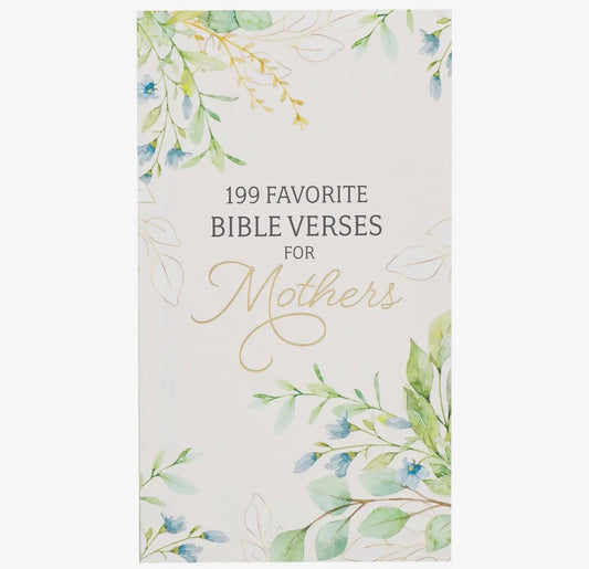 199 Favorite Bible Verses for Mother’s