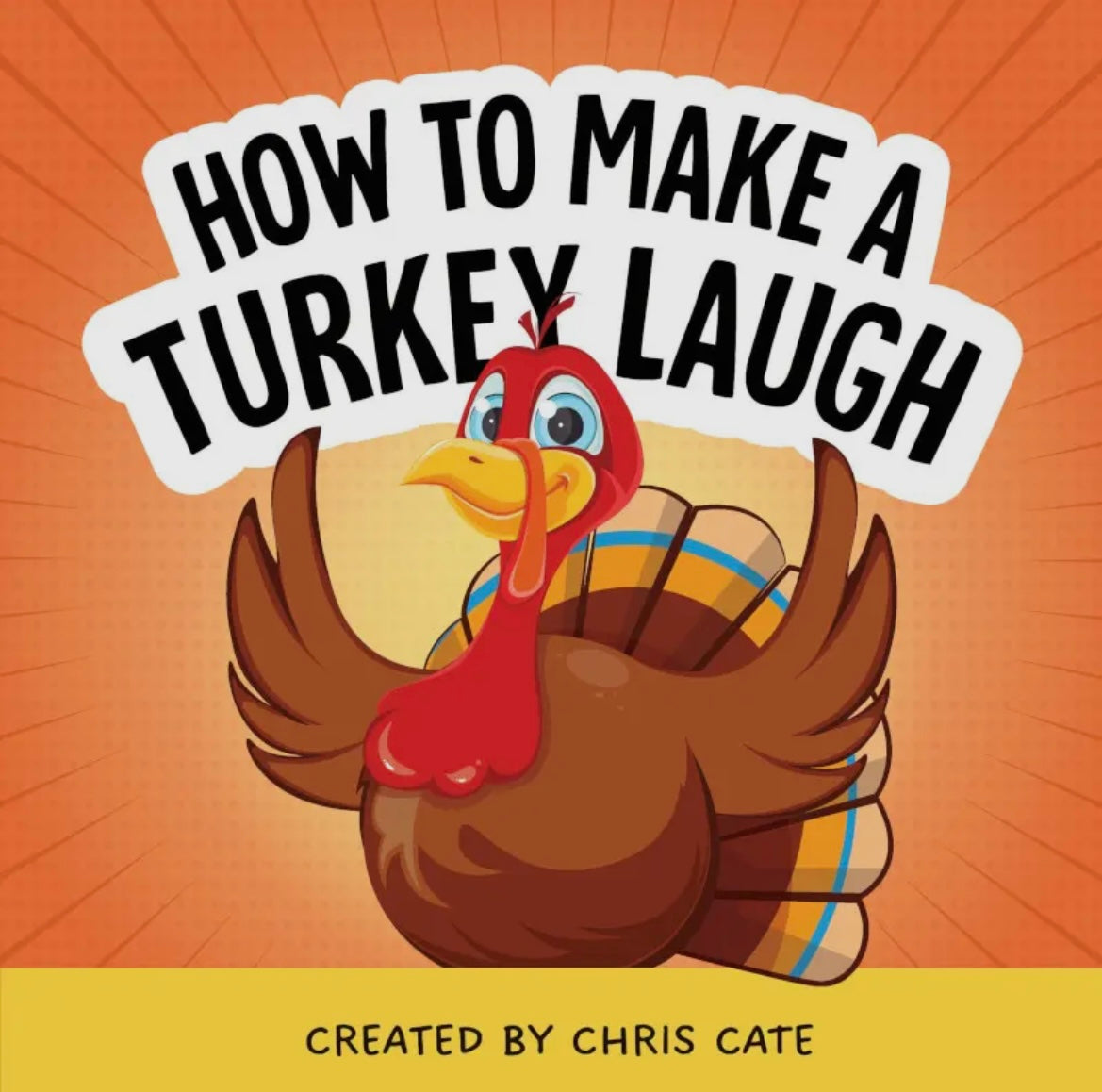 How To Make a Turkey Laugh Book