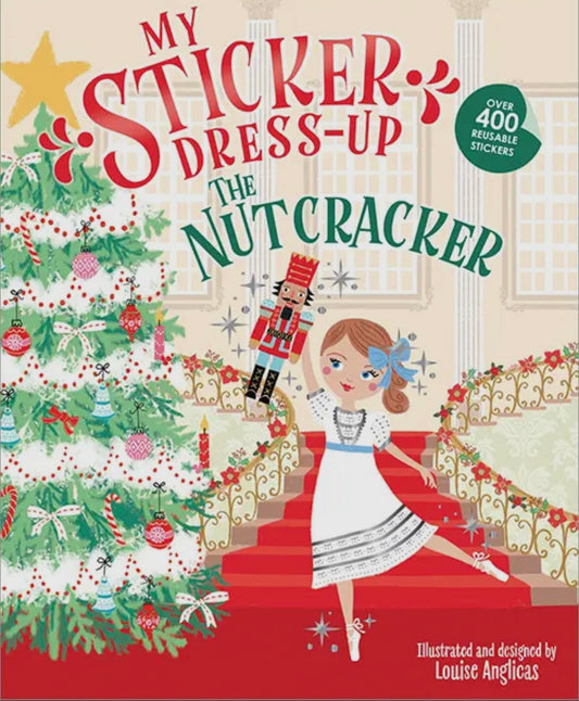 My Sticker Dress Up: The Nutcracker Book