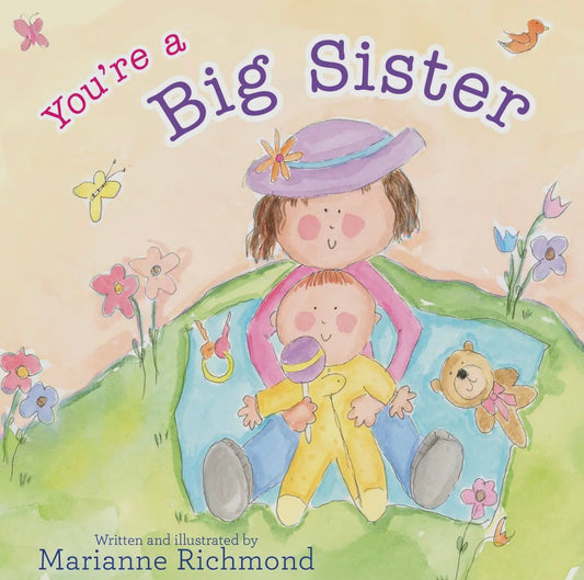 Youre a Big Sister Book