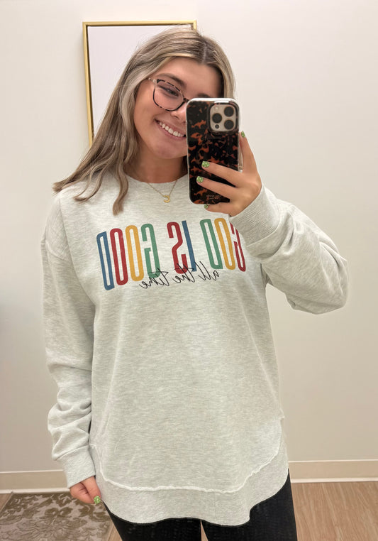 God Is Good Rounded Bottom Hi-Lo Sweatshirt