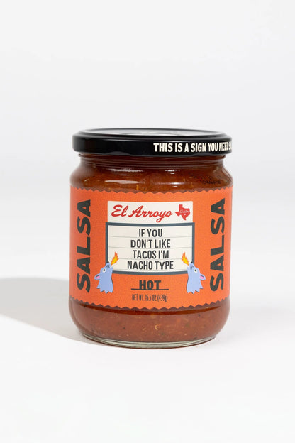 Nacho Type- Hot Salsa 16oz El Arroyo